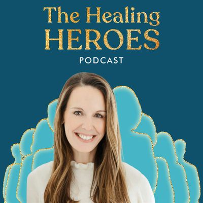 The Healing Heroes Podcast