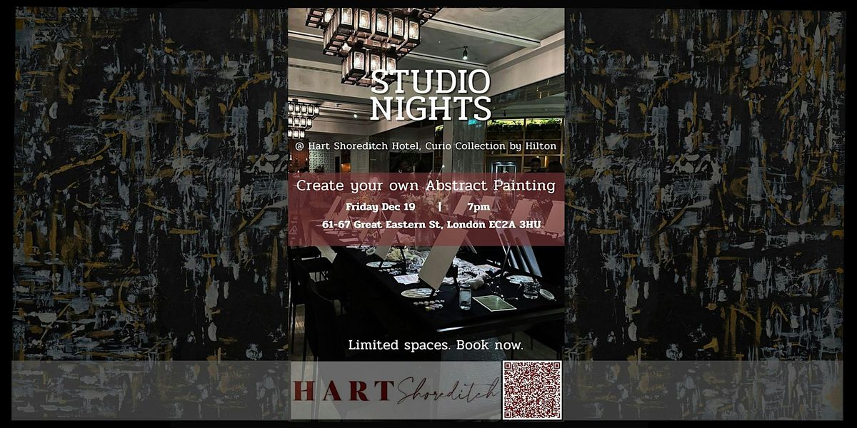 Studio Nights | Abstract Painting Experience at Hart Shoreditch Hotel