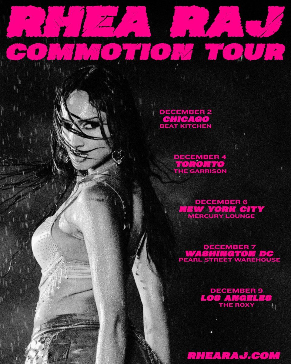 Rhea Raj: Commotion Tour at Pearl Street Warehouse