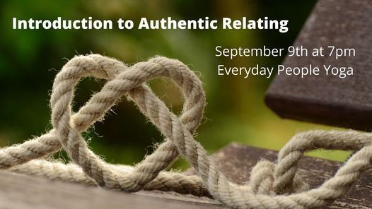 Introduction to Authentic Relating IN PERSON in Eugene, OR