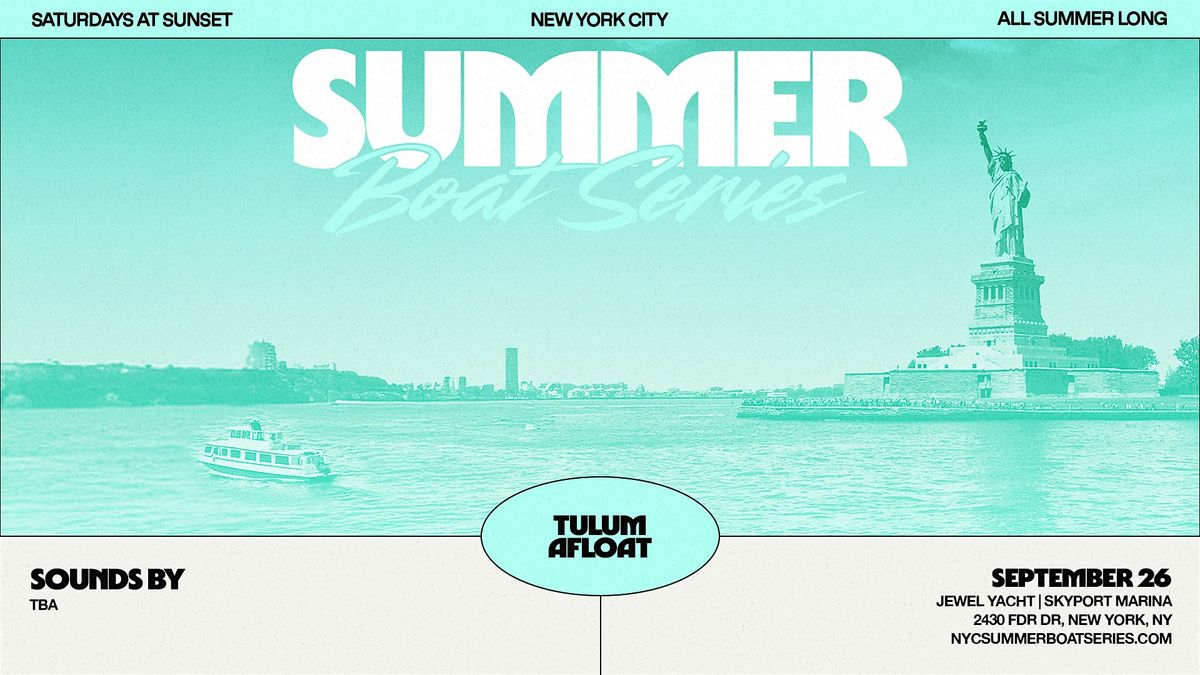 NYC Summer Boat Series - 09.26