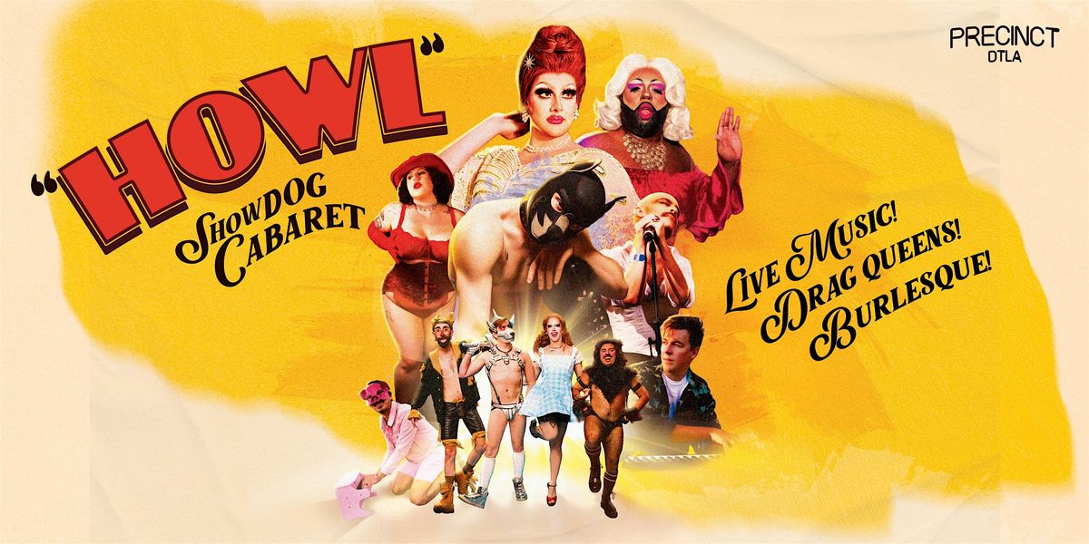 HOWL Showdog Cabaret