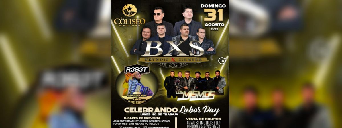 BXS BRYNDIS X SIEMPRE, LOS MISMOS & MAS