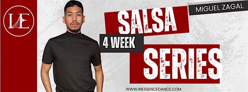 4-Week Salsa Series w\/Miguel Zagal