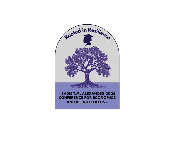 2026 Sadie T.M. Alexander Conference for Economics and Related Fields
