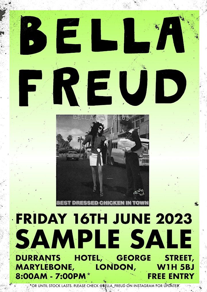 Bella Freud Sample Sale Durrants Hotel, London, EN June 16, 2023