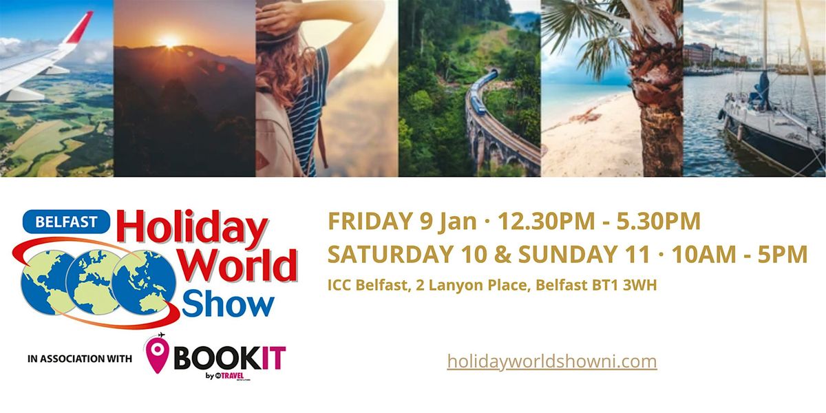 Holiday World Show Belfast 9-11 January 2026