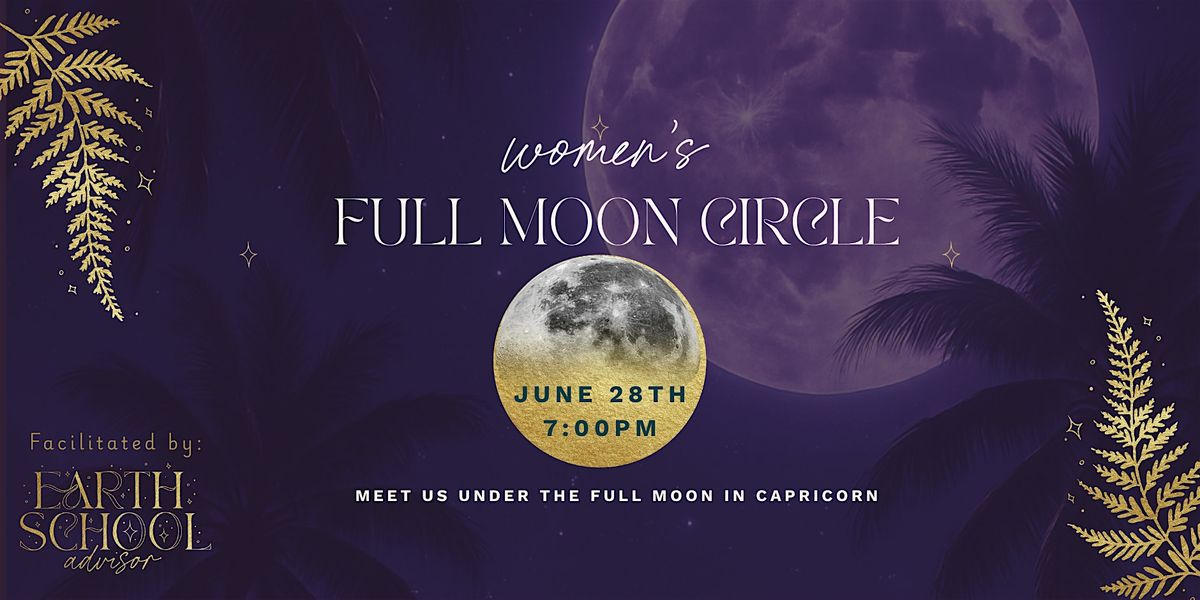 June Full Moon Women\u2019s Circle
