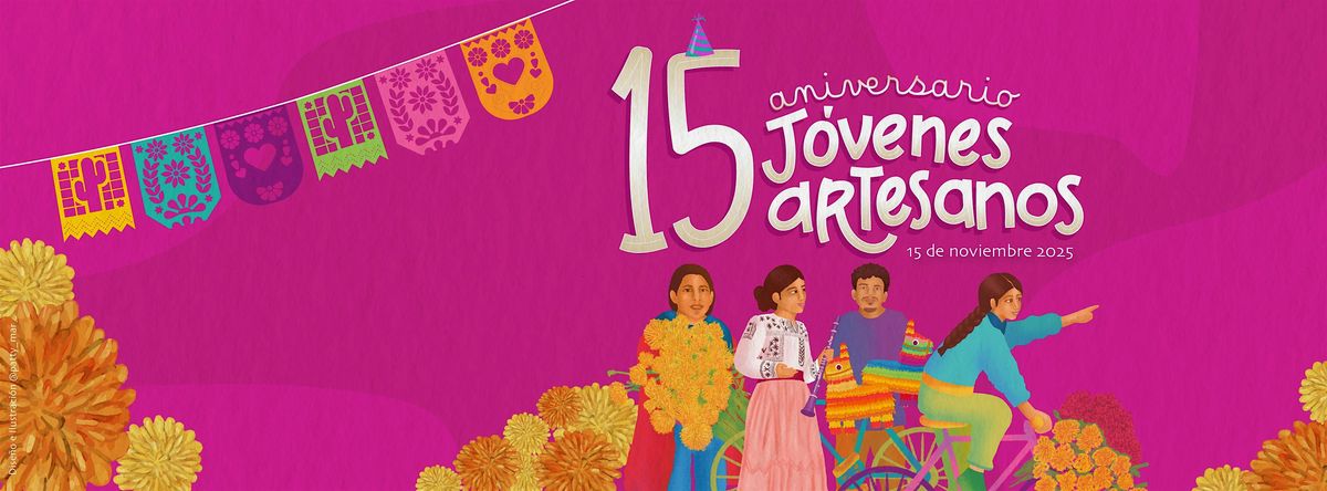 XV Aniversario J\u00f3venes Artesanos