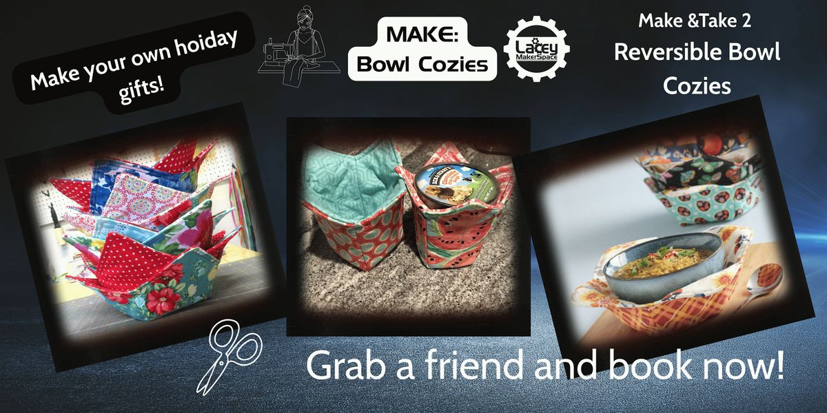 MAKE: Bowl Cozies