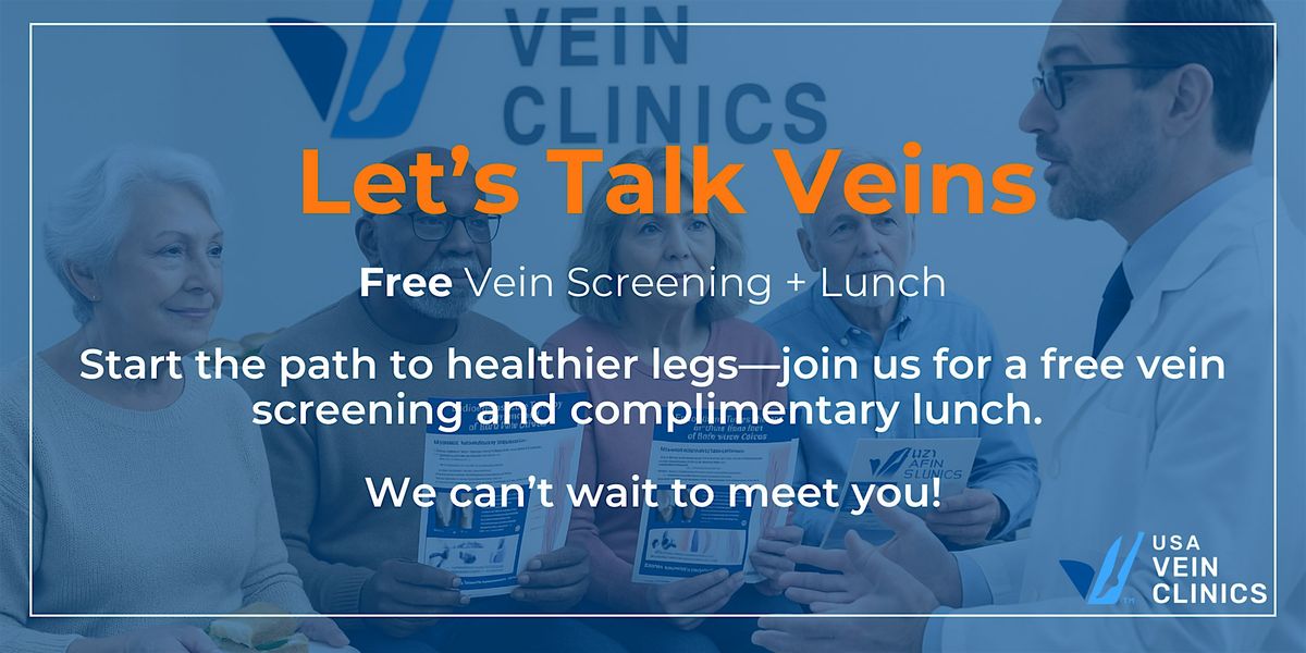 Let's Talk Veins New Orleans | Free Vein Screening Event + Lunch
