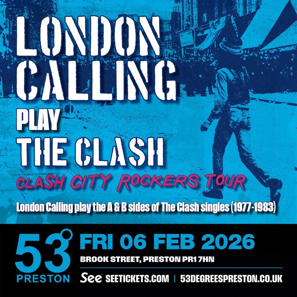 London Calling Play the Clash (Clash City Rockers) Tour