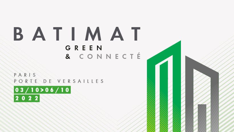 Salon BATIMAT 2022 | Porte de Versailles, 75015 Paris, France ...