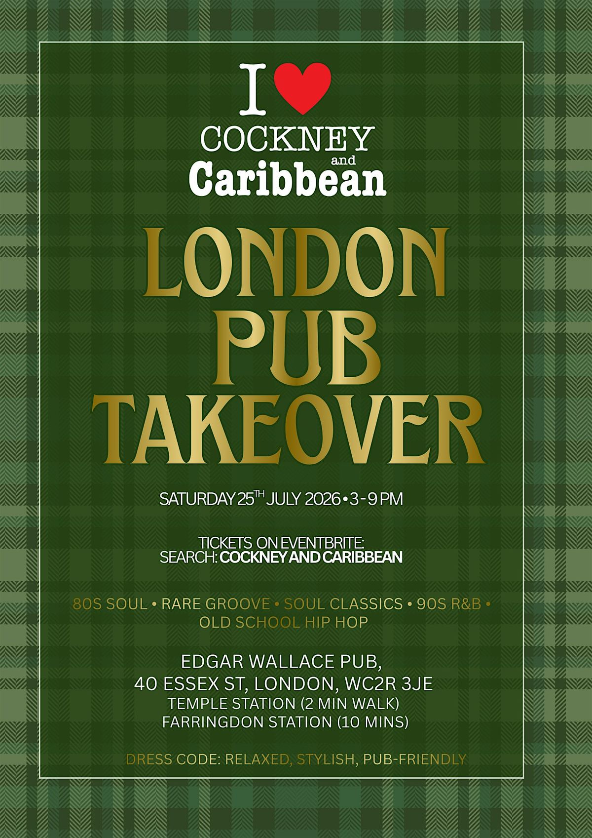 Cockney & Caribbean London Pub Takeover | Soul Day Party | Sat 25th July