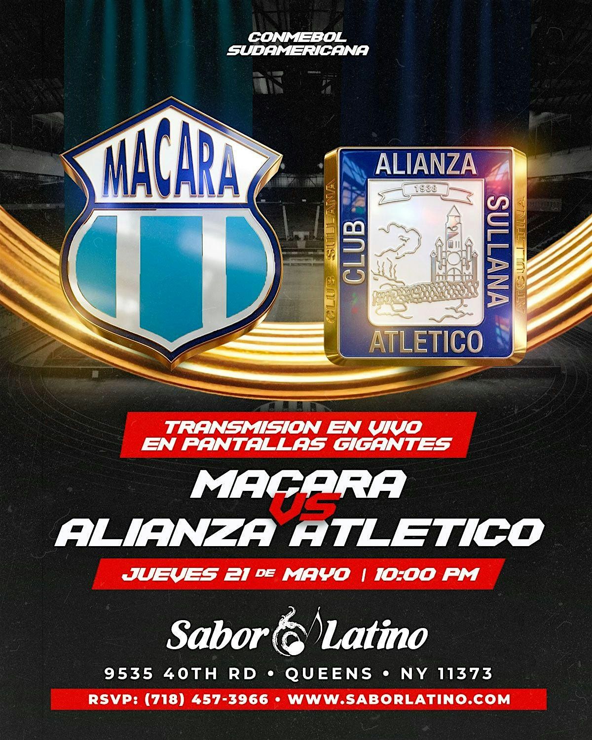 MACARA VS ALIANZA ATLETICO EN SABOR LATINO NY