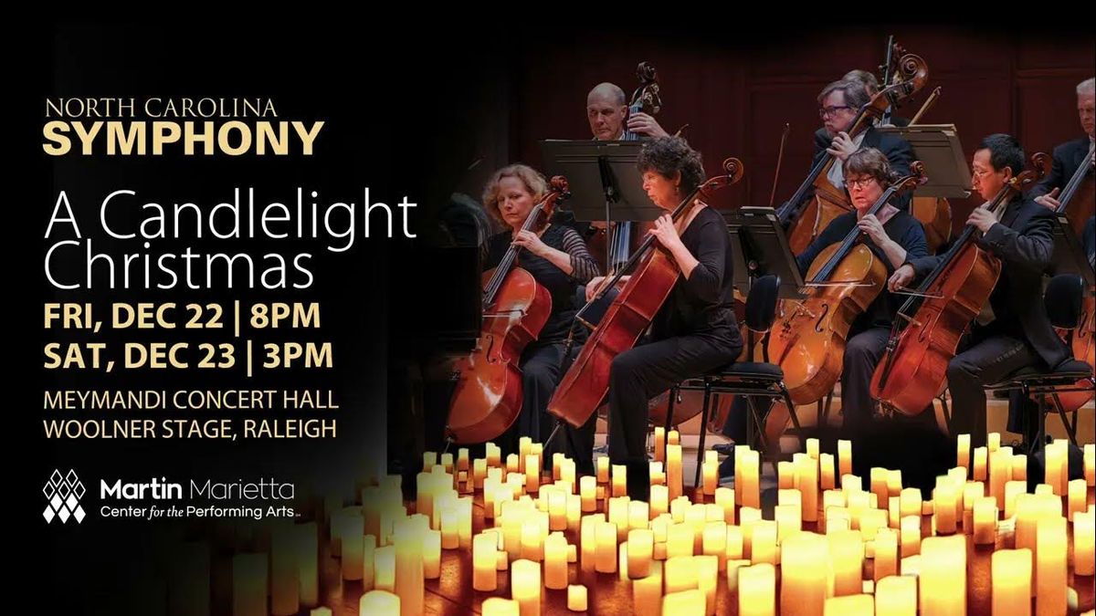 North Carolina Symphony - A Candlelight Christmas