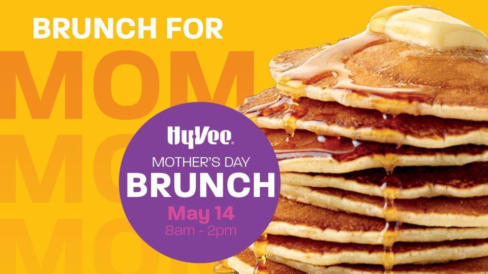 Hy-Vee Mothers Day Brunch | Hy-Vee (10808 Fort St, Omaha, NE) | May 14 ...