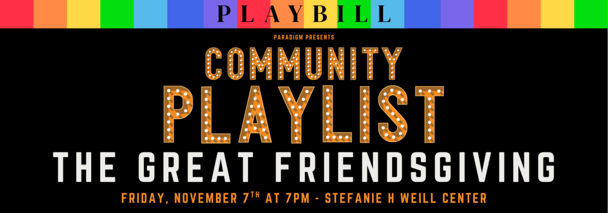 The Great Friendsgiving at Weill Center for the Performing Arts