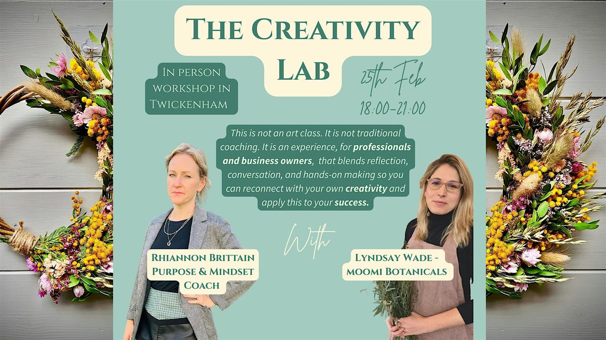 The Creativity Lab: Group Mindset And Wreath Making Workshop in Twickenham