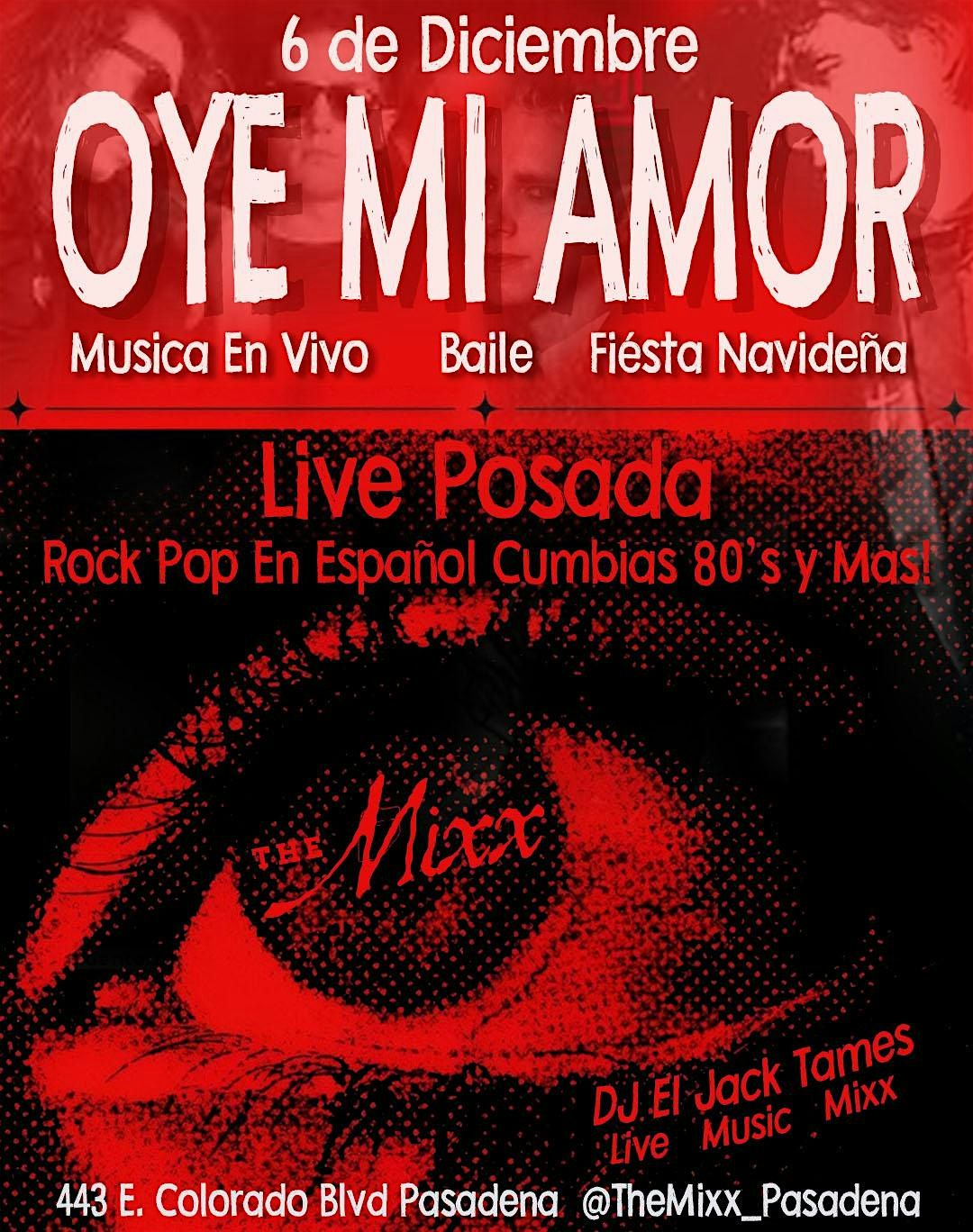 OYE MI AMOR. Live POSADA & Fiesta