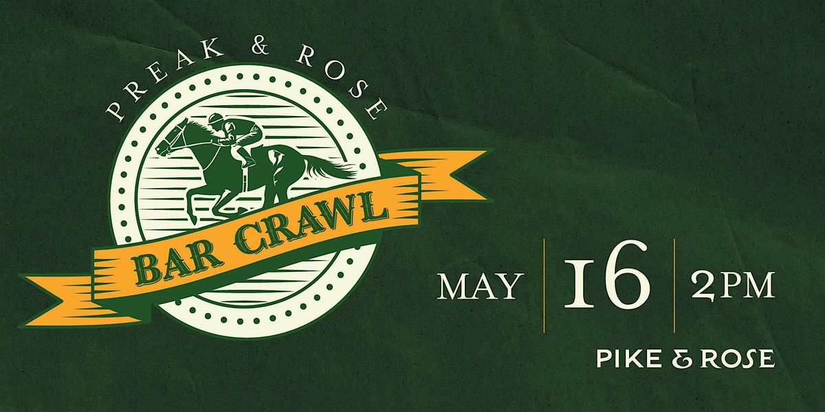 Preak & Rose Bar Crawl