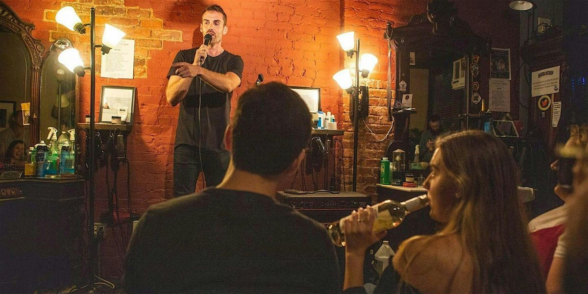 Live at the Barbershop NYC: Saturday Stand Up Comedy in the East Village