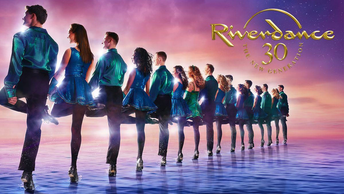 Riverdance 30 - The New Generation at Overture Center - Overture Hall