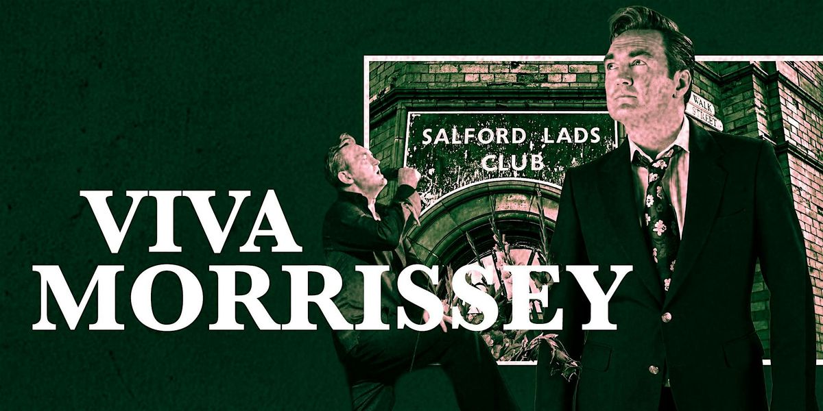 Viva Morrissey