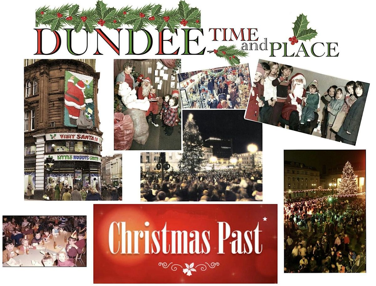 Dundee Time and Place Westend Christmas Fortnight Open Evening