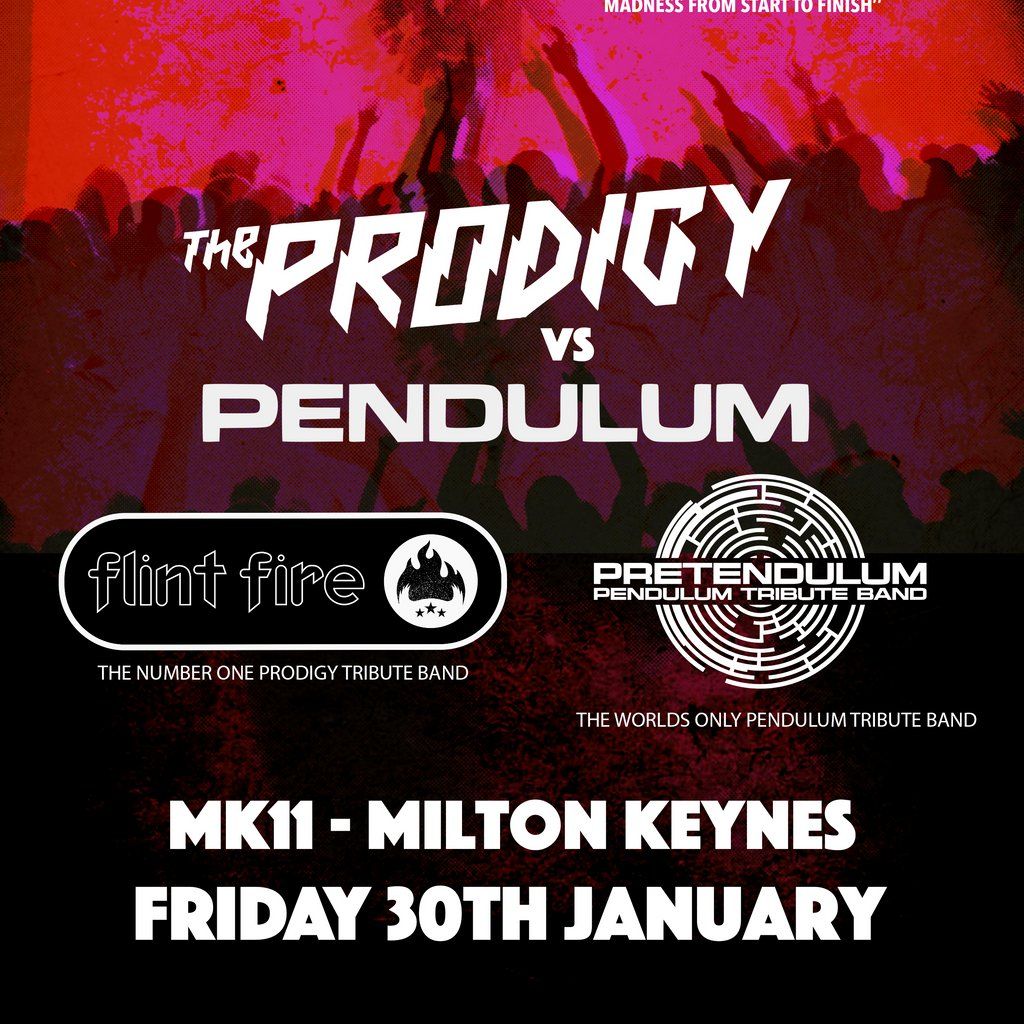 Flint Fire- A Tribute To Prodigy\/Pretendulum Tribute to Pendulum