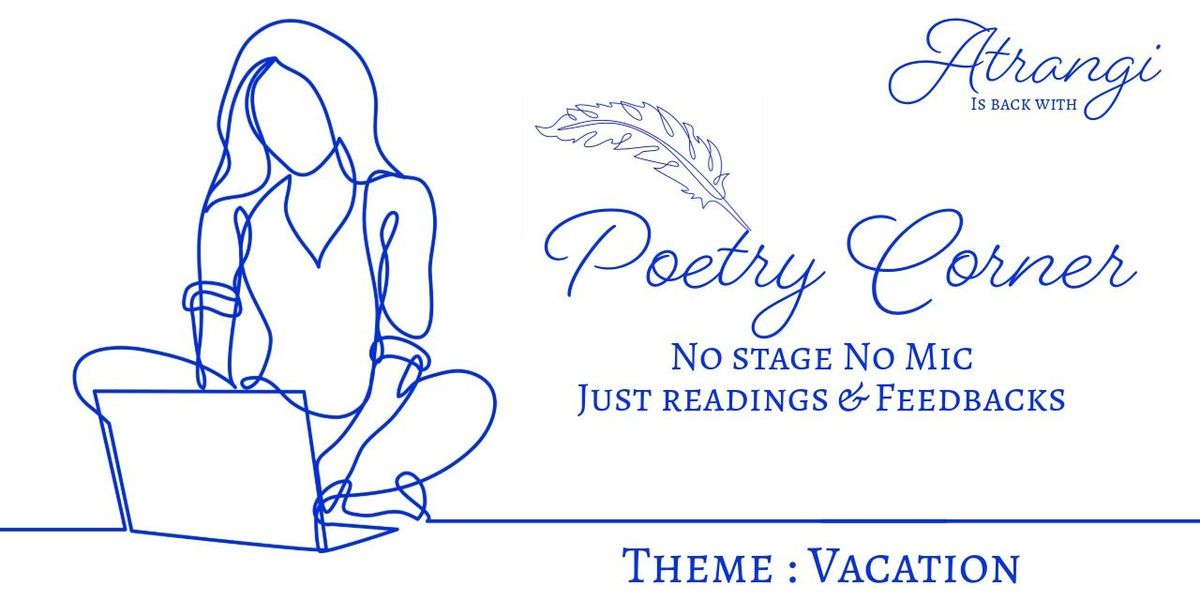Poetry Corner - Openmic of Poetry, Shayri