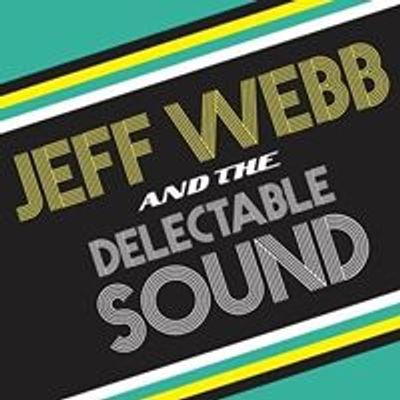 Jeff Webb and the Delectable Sound