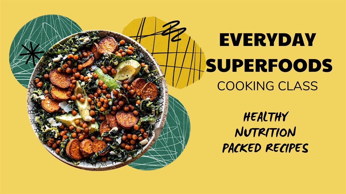 Immune Boosting Superfoods Cooking Class