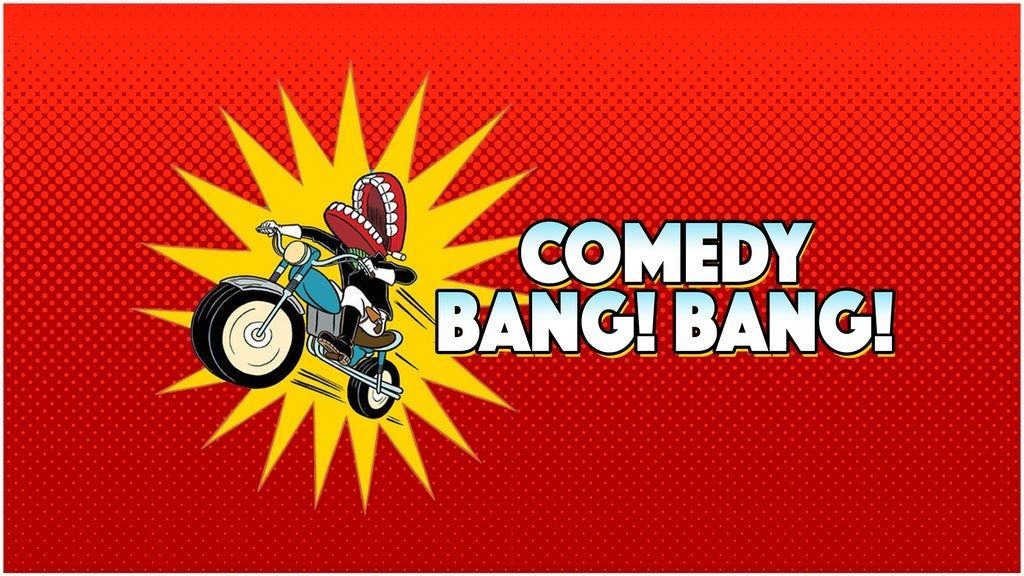 Comedy Bang! Bang!