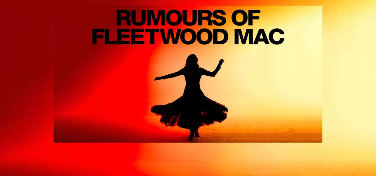 Rumours of Fleetwood Mac - Tribute