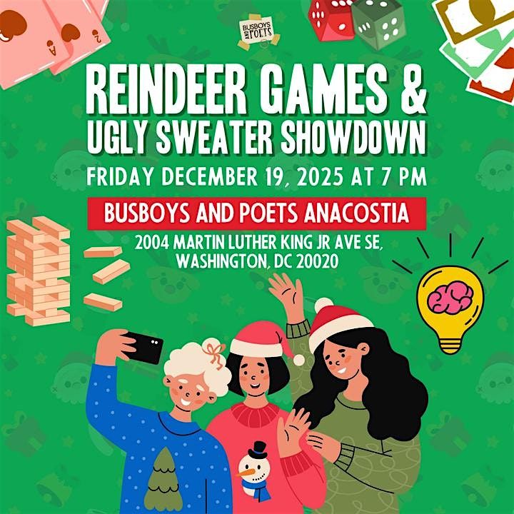Reindeer Games & Ugly Sweater Showdown at Busboys and Poets Anacostia
