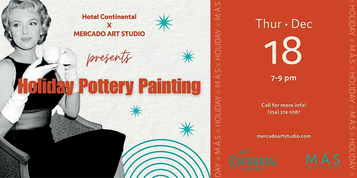 Holiday Ceramic Painting at Hotel Continental Miami Beach