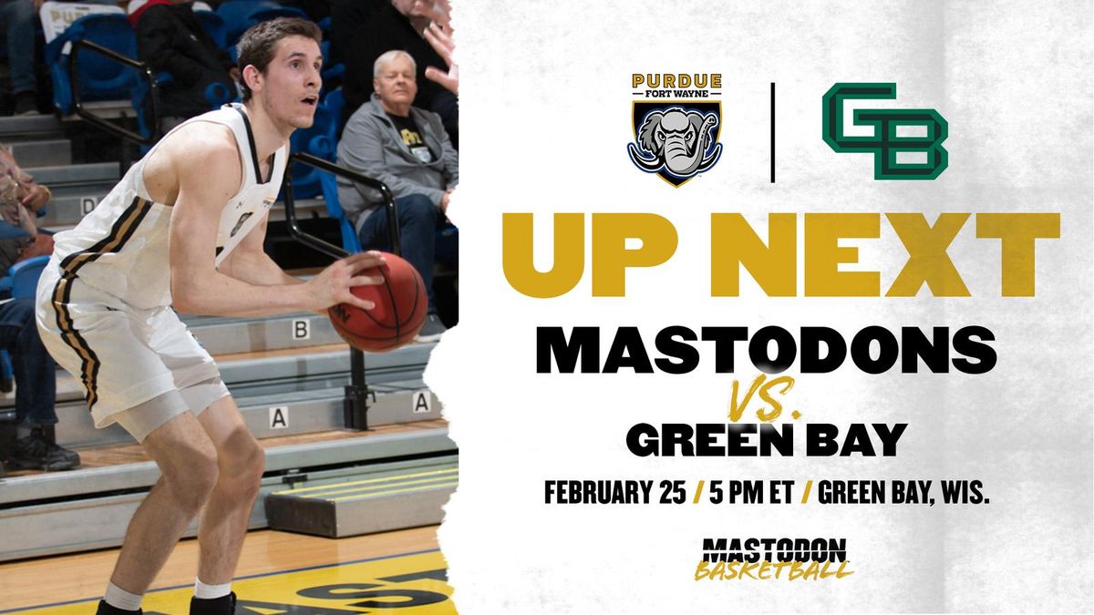 Purdue Fort Wayne Mastodons at Green Bay Phoenix Mens Basketball
