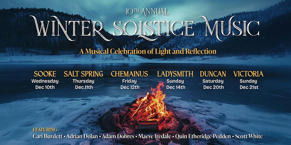 VICTORIA EVENING 7pm, Winter Solstice Music: 10th Anniversary Tour