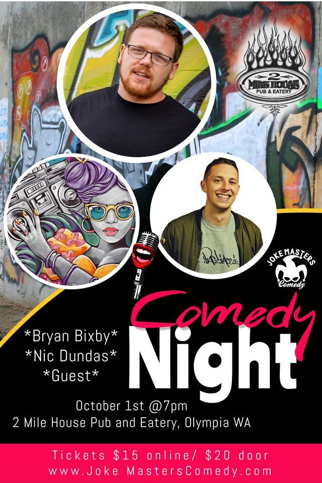 Comedy Night at the 2 Mile House Pub and Eatery with Bryan Bixby