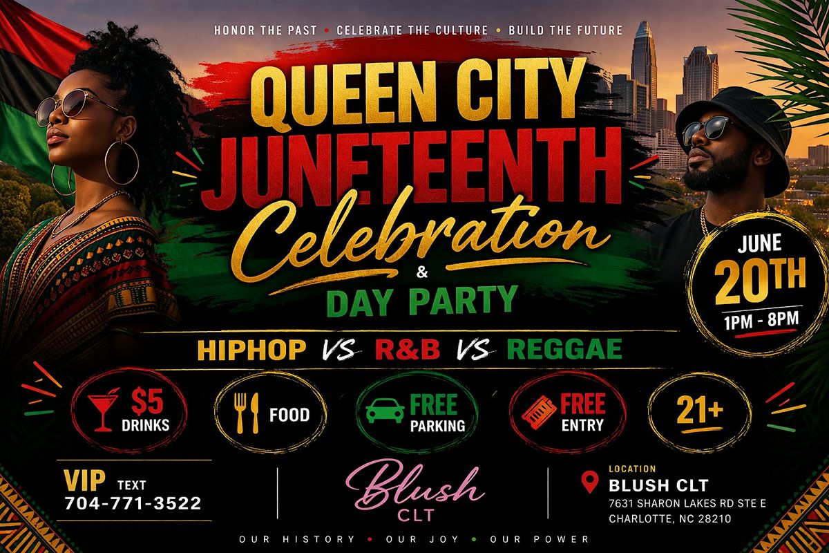 Queen City Juneteenth Celebration & Day Party
