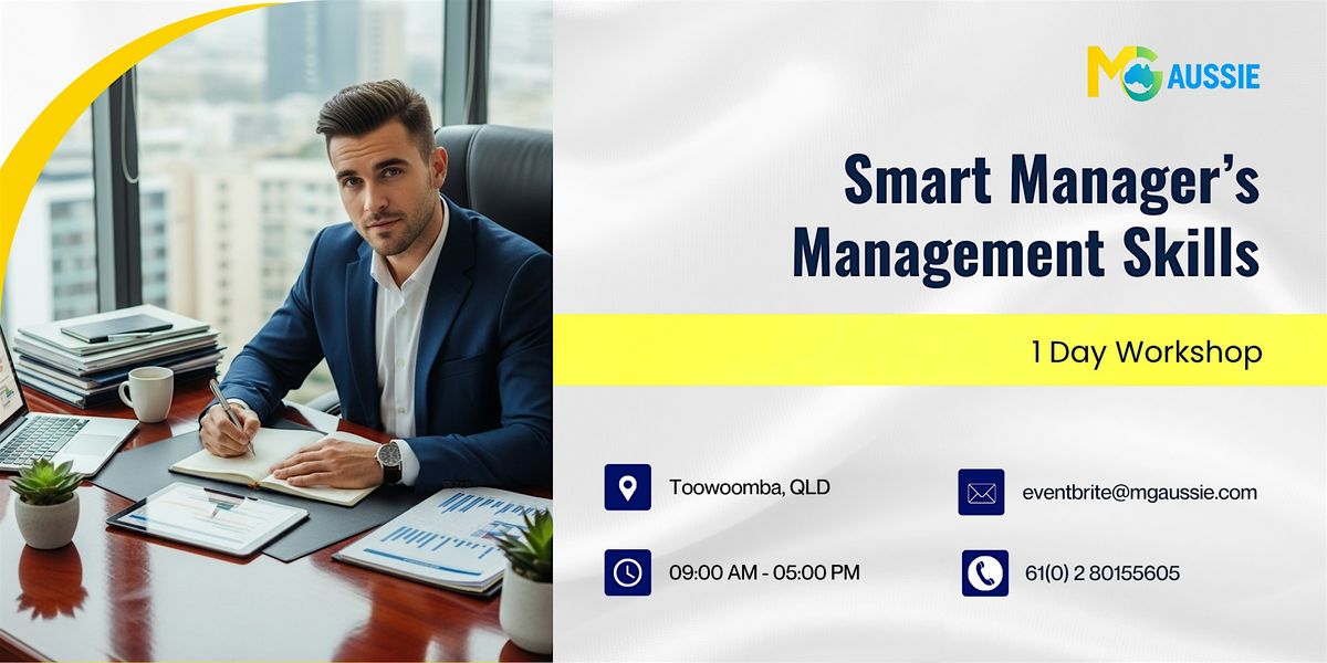 Smart Manager\u2019s Management Skills: 1 Day Workshop in Toowoomba