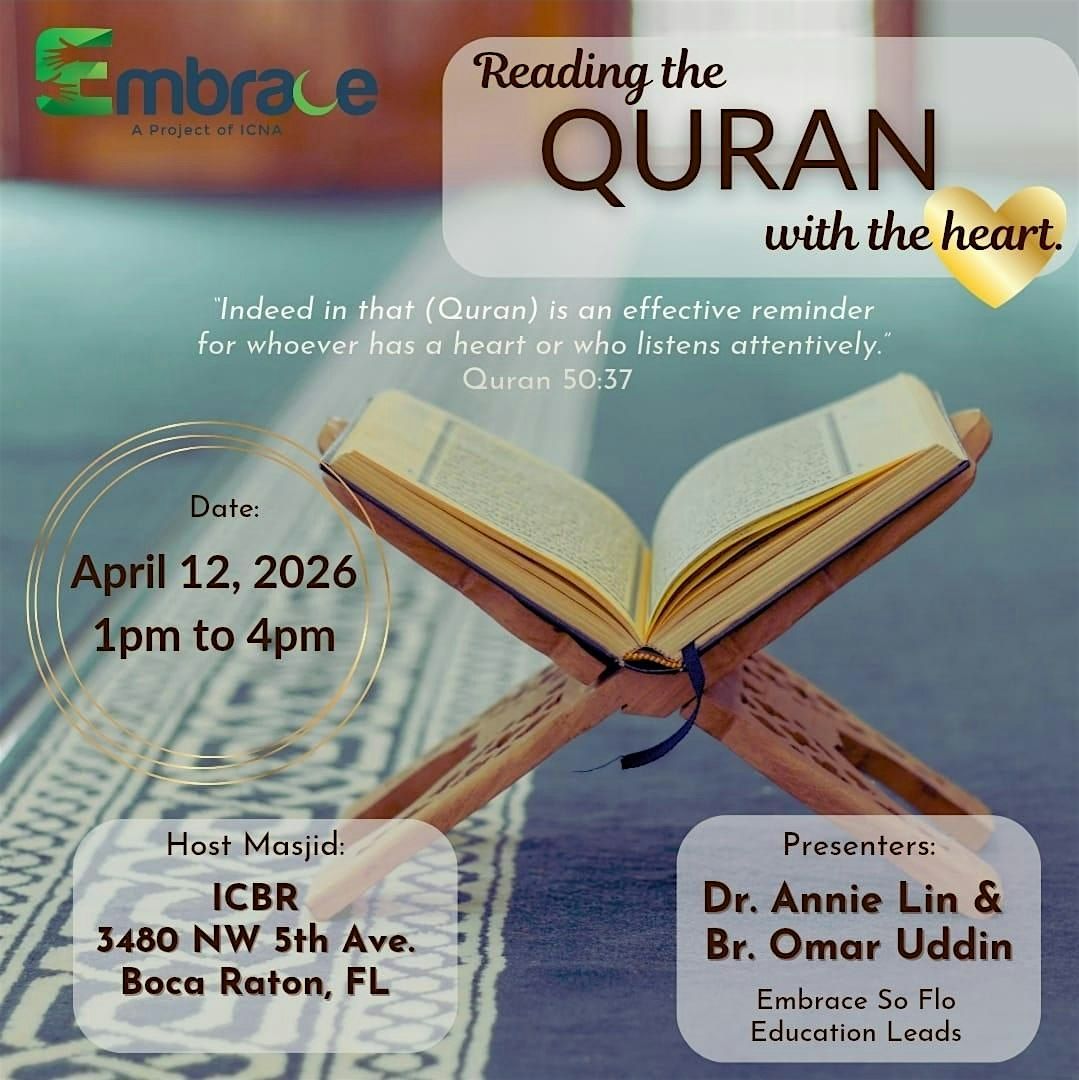 Reading the Quran with the Heart at Islamic Center of Boca Raton on ...