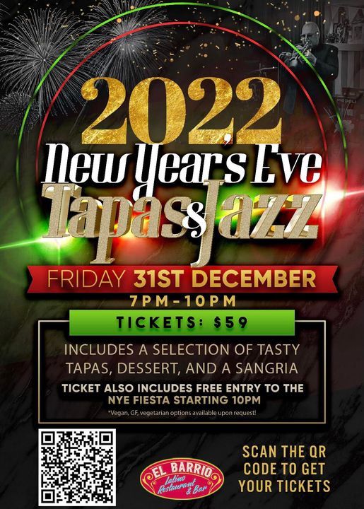 New Years Eve 2022 Jazz 2022 New Years Eve Tapas Jazz El Barrio Latino Bar Wellington Wg December 31 2021 New Years Eve 2022 Jazz 2022 New Years Eve Tapas Jazz El Barrio Latino Bar Wellington Wg December 31 2021