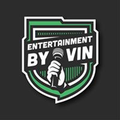 Entertainment By Vin