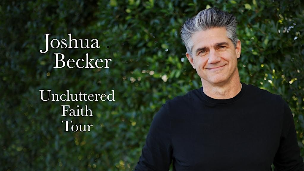 Joshua Becker's Uncluttered Faith Tour