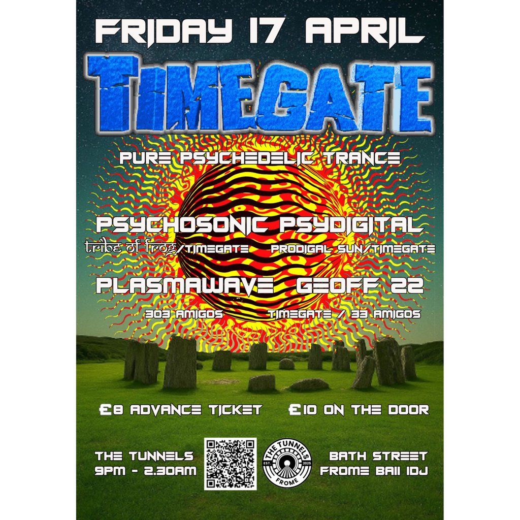 Timegate Running Timegate Psytrance Night at The Tunnels Frome on 17th April, 2026