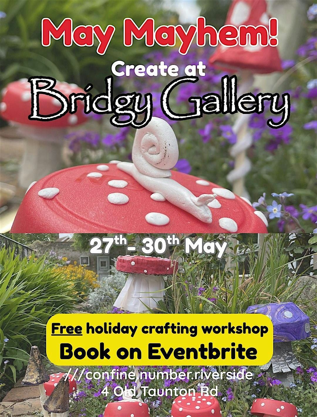 May Mayhem! Free Crafting Workshop