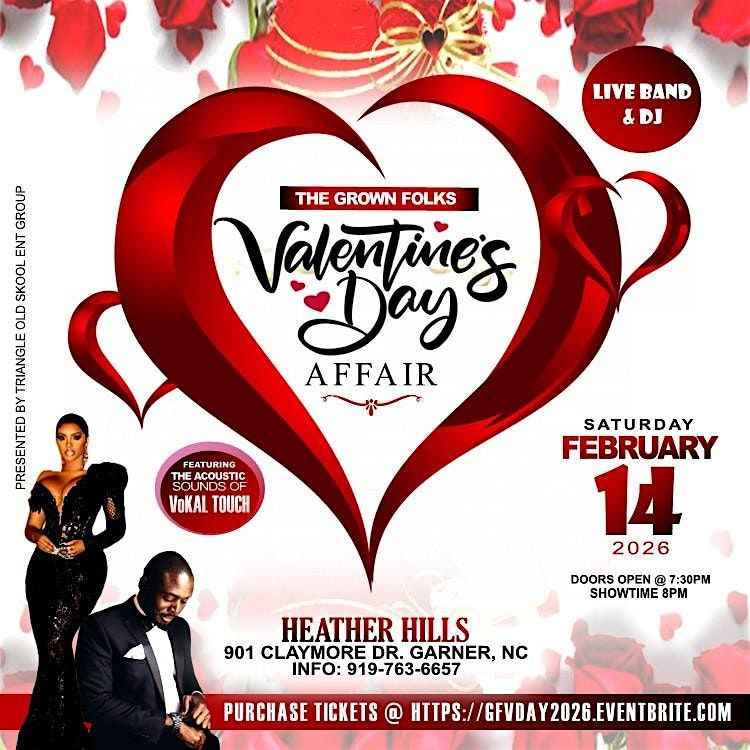 Love and Happiness "The Grown Folks Valentine's Day Affair"
