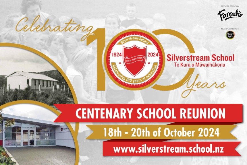 Silverstream School Centenary Celebration | 27 Whitemans Rd ...